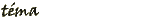téma